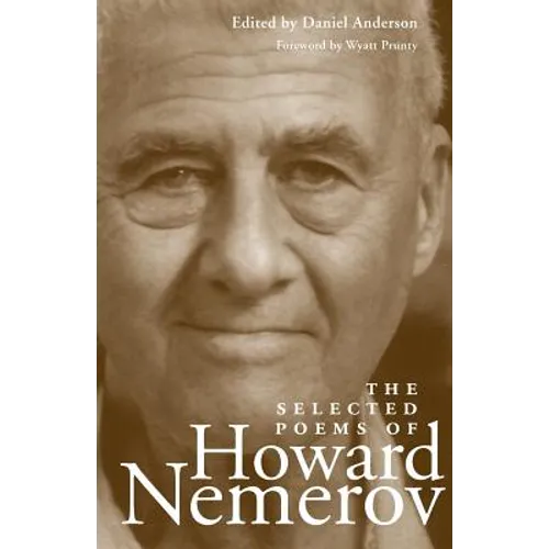The Selected Poems of Howard Nemerov - Paperback
