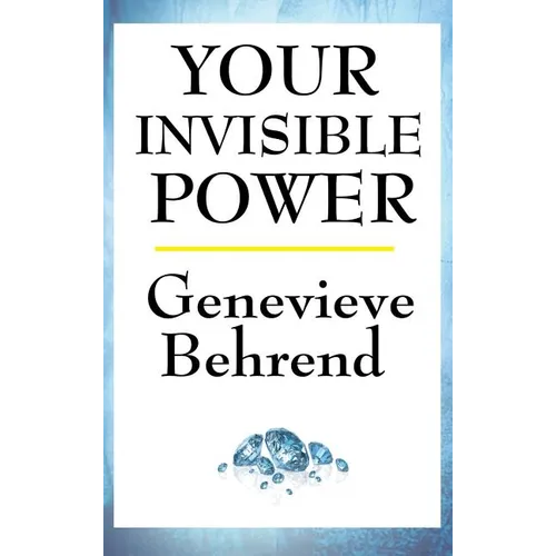 Your Invisible Power: A Sublime Book - Hardcover