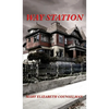 Way Station: A Positronic Book - Hardcover