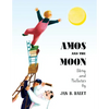 Amos and the Moon - Hardcover