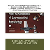 Pilots Handbook of Aeronautical Knowledge, FAA-H-8083-25B ( coplete version 2016 ) By: Federal Aviation Administration - Paperback