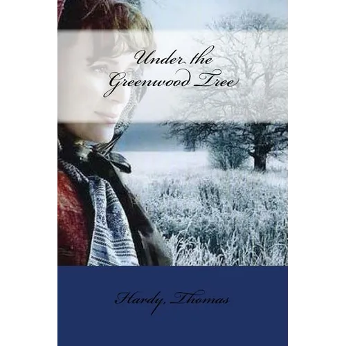 Under the Greenwood Tree - Paperback