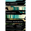 You Should Have Left - Paperback
