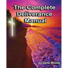 The Complete Deliverance Manual - Paperback