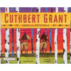 Cuthbert Grant - Hardcover