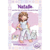 The Natalie and the One-of-a-Kind Wonderful Day! - Paperback