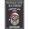 Would You Rather Christmas Game Edition: A Fun Challenging Questions for Kids Teens and The Whole Family (Perfect Stocking Stuffer Ideas) - Paperback