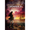 Crossing the Rubicon II: Semper Fi Always Faithful - Paperback