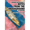 Reading Dostoevsky's Notes from the Underground in Russian: A Parallel-Text Russian Reader - Paperback