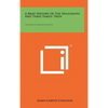 A Brief History Of The Huguenots And Three Family Trees: Chastain-Lochridge-Stockton - Hardcover