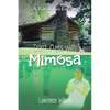 Don't Mess with Mimosa: A Tale of Two Entities - Paperback