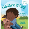 Kindness is Cool - Hardcover