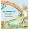 My Rainbow Of Emotions - Hardcover
