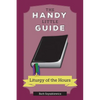 The Handy Little Guide to the Liturgy of the Hours - Paperback