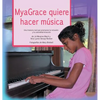 MyaGrace quiere hacer música - Hardcover
