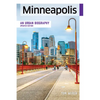 Minneapolis: An Urban Biography - Paperback