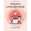 Mommy's Little Wordlings - Hardcover