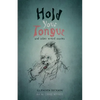 Hold Your Tongue: and other weird stories - Paperback