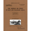 The German Air Force in Maps and Diagrams 1939-43 - Paperback