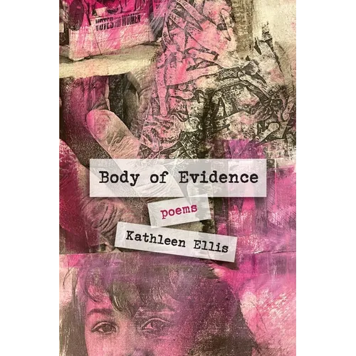 Body of Evidence: poems - Paperback