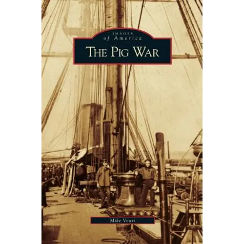 Pig War - Hardcover
