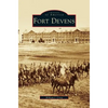 Fort Devens - Hardcover