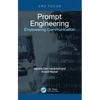 Prompt Engineering: Empowering Communication - Hardcover