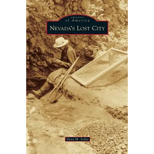 Nevada's Lost City - Hardcover