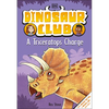 Dinosaur Club: A Triceratops Charge - Hardcover