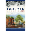 Bel Air Chronicles - Hardcover