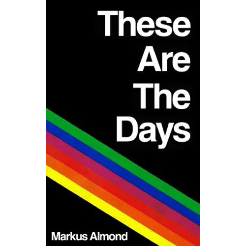 These Are The Days - Paperback