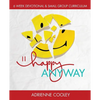 Happy ANYWAY - Paperback