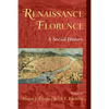 Renaissance Florence - Paperback