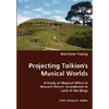 Projecting Tolkien's Musical Worlds - Paperback
