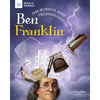 The Science and Technology of Ben Franklin - Hardcover