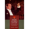 A Heart at Fire's Center: The Life and Music of Bernard Herrmann - Hardcover