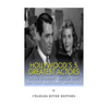 Hollywood's 5 Greatest Actors: The Lives of Humphrey Bogart, Cary Grant, Jimmy Stewart, Marlon Brando, and Fred Astaire - Paperback