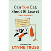 Can You Eat, Shoot and Leave? (Workbook) - Paperback
