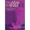 The Lesbian Menace: Ideology, Identity, and the Representation of Lesbian Life - Paperback