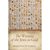 The Witness of the Jews to God - Paperback