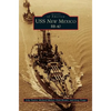 USS New Mexico BB-40 - Hardcover