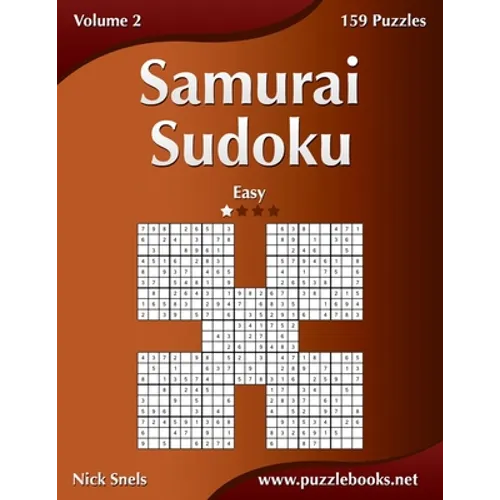 Samurai Sudoku - Easy - Volume 2 - 159 Puzzles - Paperback