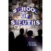 School of Sleuths - Paperback