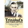 Trinidad's Doctor's Office - Paperback