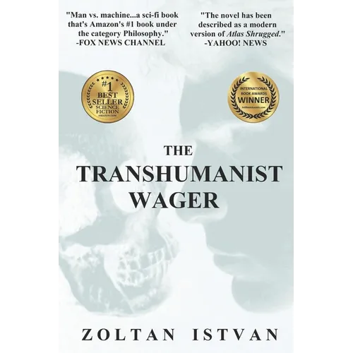 The Transhumanist Wager - Paperback