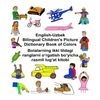 English-Uzbek Bilingual Children's Picture Dictionary Book of Colors - Paperback
