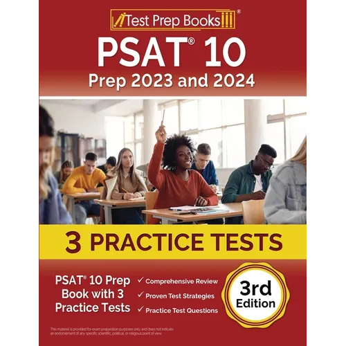 PSAT 10 Prep 2023 and 2024: PSAT 10 Prep Book with 3 Practice Tests [3rd Edition] - Paperback