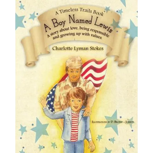 A Boy Named Lewis: A story about choices - Paperback