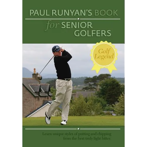 Paul Runyans Book for Senior Golfers - Paperback