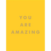 You Are Amazing - Hardcover